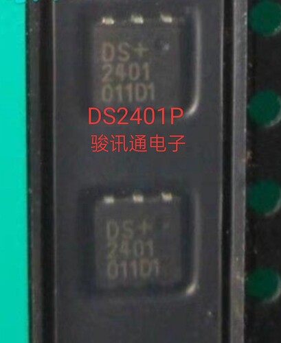 进口现货提供DS2401P全国配单专营SOP SOJ等可开发票