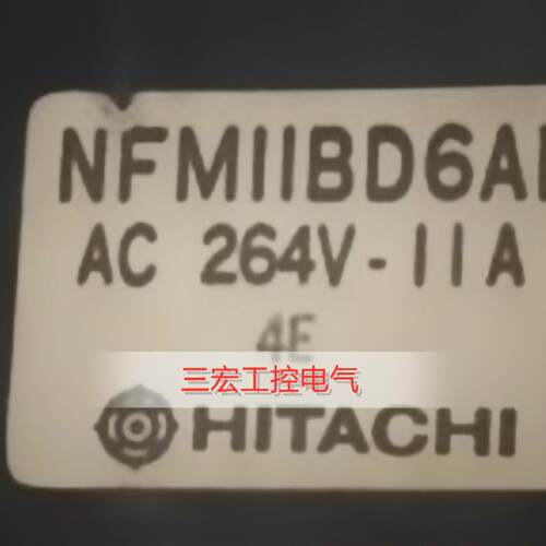 全新原装进口HITACHI固态继电器NFMIIBD6AI AC V264V-11A