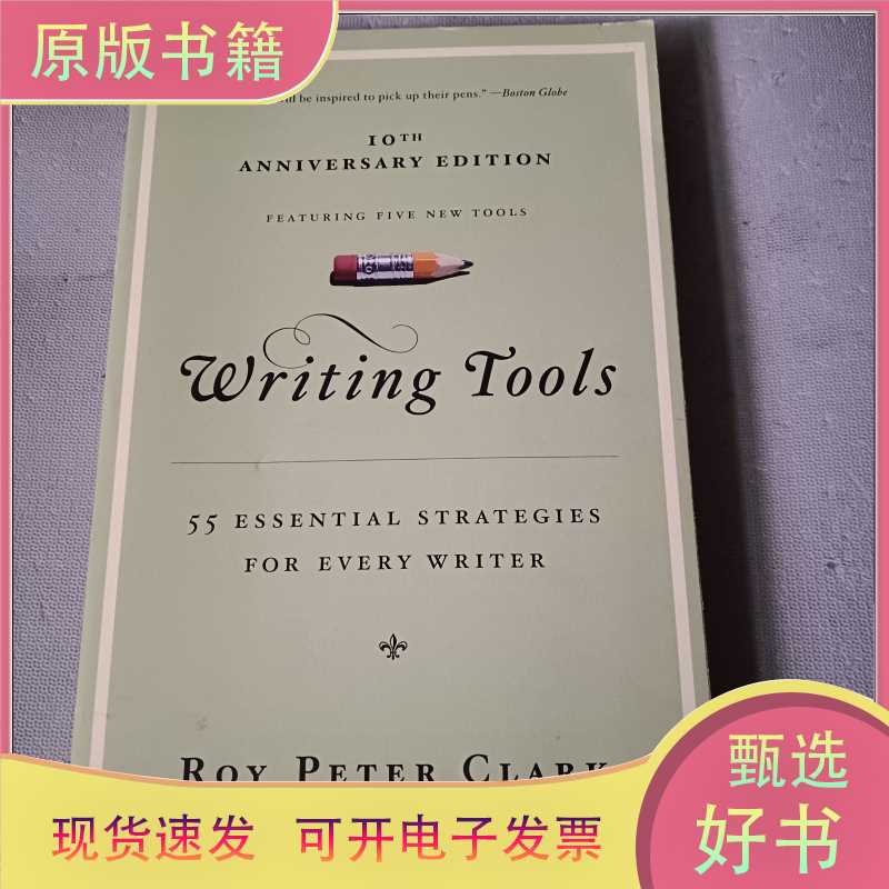 英文原版 Writing Tools: 55 Essential Strategies for Every Wr