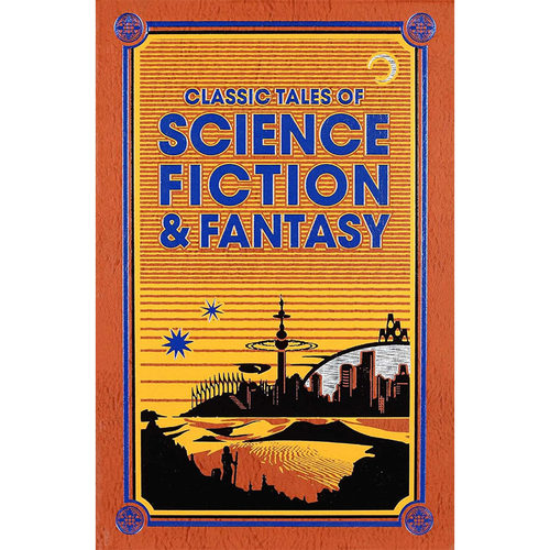 【自营】预售 英文原版  Canterbury Classics 皮面精装 Classic Tales of Science Fiction & Fantasy 经典科幻故事集