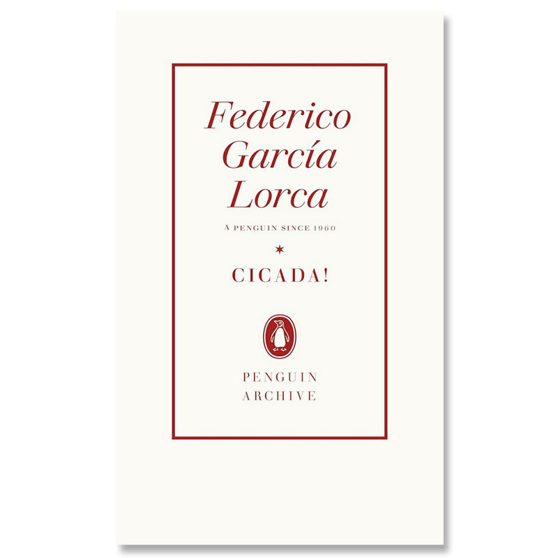 【自营】预售 90周年企鹅档案系列 费德里科 加西亚 洛尔迦 禅 Penguin Archive Cicada 英文原版 Federico Garcia Lorca