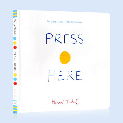 【自营】点点点 给孩子的艺术书英文原版绘本 Press Here Herve Tullet 埃尔维杜莱儿童艺术启蒙精装书