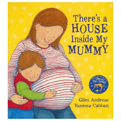 【自营】There's A House Inside My Mummy 妈妈的肚里有房子 二胎亲子共读英语绘本 名家Giles Andreae 英文原版进口儿童图书