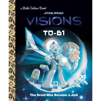【自营】预售T0-B1 The Droid Who Became a Jedi机器绝地T0-B1Star Wars星球大战小金书精装 Little Golden Book英文原版儿童阅读