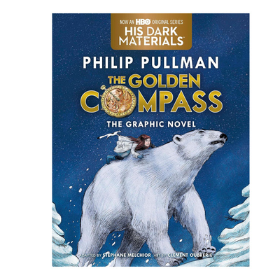 【自营】预售 英文原版 The Golden Compass Graphic Novel Complete Edition 黄金罗盘 儿童全彩漫画故事书 菲利普·普尔曼