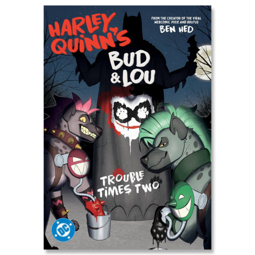 【自营】预售 英文原版 Harley Quinn's Bud and Lou: Trouble Times Two 哈莉·奎茵的巴德和卢：双重麻烦 DC漫画