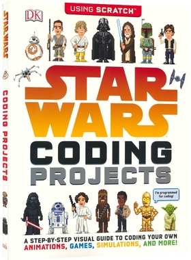 【自营】DK Star Wars - Coding Projects DK 星球大战主题编程 项目游戏编程入门 Scratch 入门 英文原版进口图书