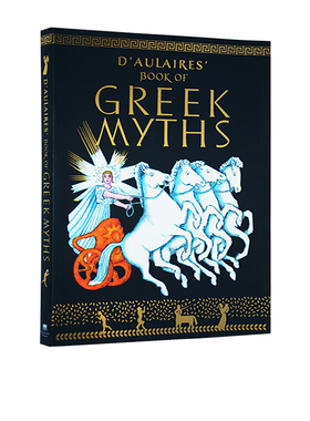 【自营】D'Aulaire's Book of Greek Myths 希腊神话插画版彩页插图童话故事儿童文学书籍 奇想国大师多莱尔 英文原版绘本