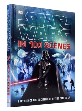 【自营】Star Wars In 100 Scenes DK 星球大战100幕 全彩插图 精装英语大开本 9岁+ 英文原版进口儿童图书