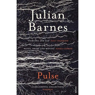 【自营】预售 英文原版 Pulse 脉搏 朱利安·巴恩斯短篇小说集 英文版 Julian Barnes