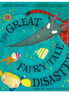 【自营】The Great Fairy Tale Disaster with the Best-Loved Fairy Tales 童话般的大灾难 趣味亲子共读绘本 睡前读物 英文原版
