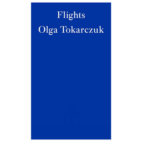 【自营】预售 云游 Flights 英文原版 2018诺贝尔奖文学奖 Olga Tokarczuk 奥尔加·托卡尔丘克 布克奖获奖作品