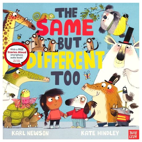 【自营】The same but different too 相同与差异 反义词学习 英语启蒙 自我认同 低幼故事绘本 英文原版进口图书