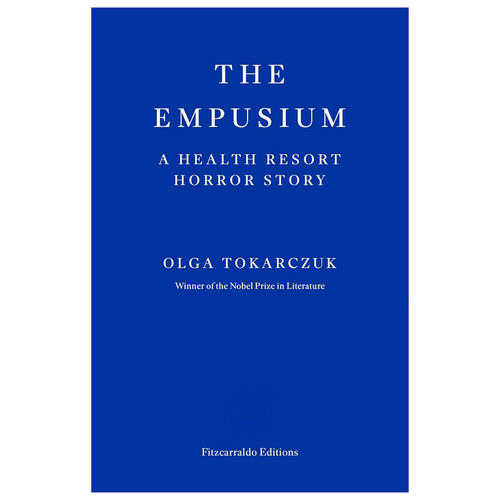 【自营】预售 英文原版 2018诺贝尔奖文学奖 Olga Tokarczuk 糜骨之壤  犁过死者的骨头 Empusium 疗养院恐怖故事