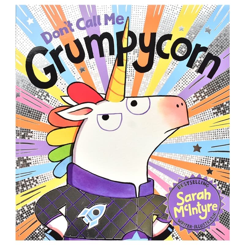 【自营】Don't Call Me Grumpycorn 别叫我坏脾气独角兽 趣味绘本 儿童英文故事 幽默爆笑 亲子互动 睡前读物 3-6岁 英文原版进口