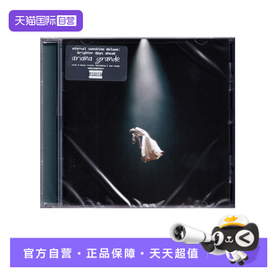 GRANDE ETERNAL SUNSHINE DAYS ARIANA BRIGHTER CD唱片 自营