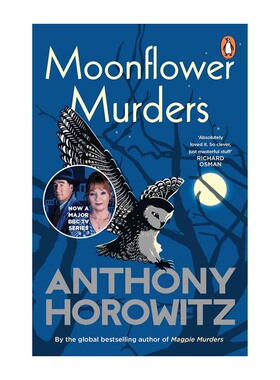 【自营】月光花谋杀案  喜鹊谋杀案系列 英文原版 安东尼·霍洛维茨 悬疑探案推理小说 Anthony Horowitz Moonflower Murders