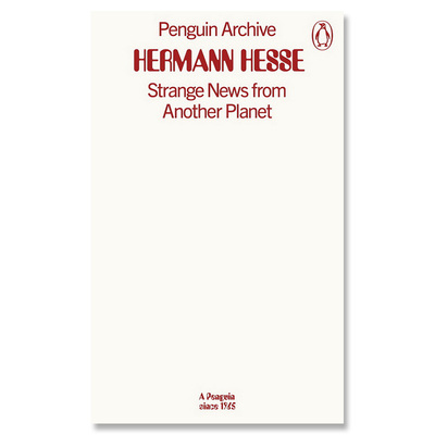 【自营】90周年企鹅档案系列 黑塞 来自另一个星球的奇怪消息 Strange News from Another Planet 英文原版 Hermann Hesse