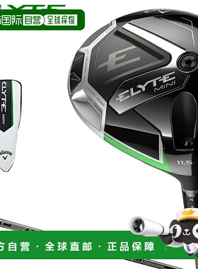 日本直邮Callaway 日本 ELYTE MINI DRIVER Elite 迷你一号木 202