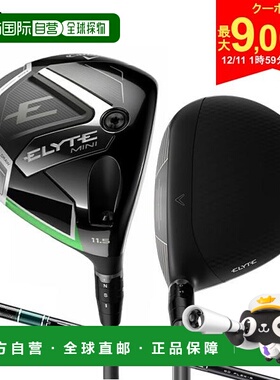 日本直邮Callaway Elite Mini 一号木 Tensei Green 60 适用于 Ca