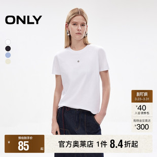 舒适基础款 春款 经典 圆领金属装 合体正肩T恤女 饰短袖 ONLY奥莱