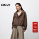 ONLY2025秋冬新款 立体花苞造型下摆立领宽松落肩短款 夹克外套女