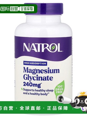 香港直邮Natrol,Magnesium Glycinate, High Absorption, 240 mg,