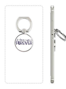 永远爱你英文手写艺术手机支架指环多功能黏贴懒人桌面支撑礼品定