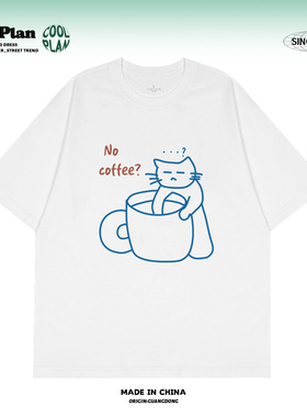 no coffee咖啡呢?手绘卡通趣味小猫短袖t恤美式复古chic港味上衣