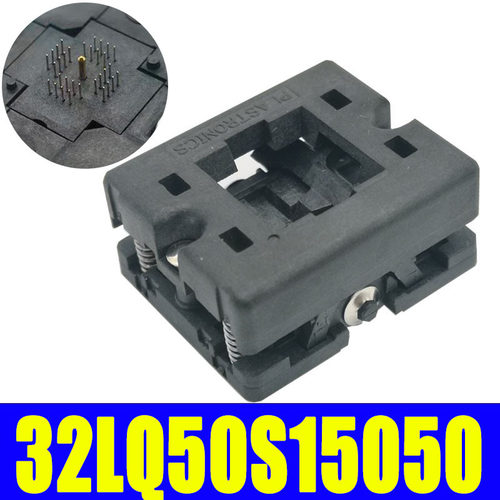 Plastronics编程座烧录座32LQ50S15050QFN32MLP32MLF32
