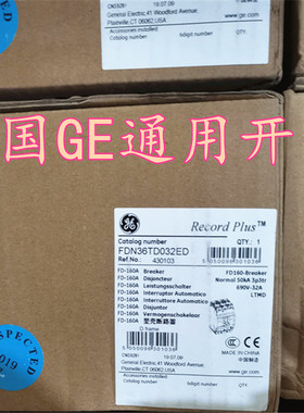 美国GE断路器FD160 20A  32A   FDN36TD032ED  质保一年
