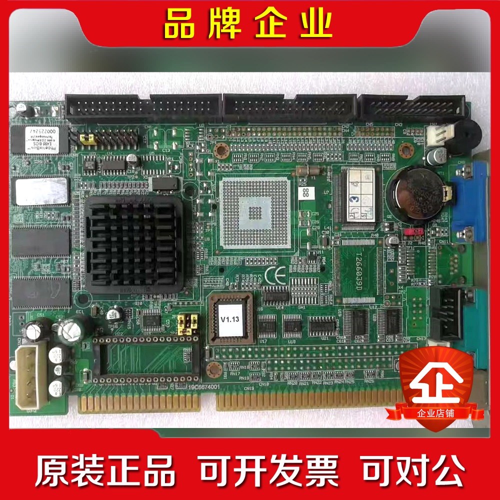 研华主板 PCA-67406741 REV.A2 1906 议价