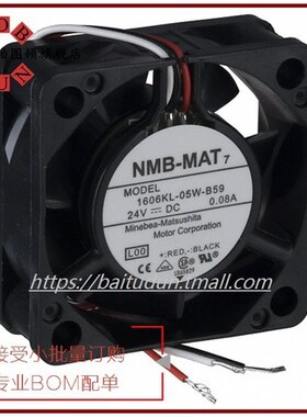 NMB 1606KL-05W-B59/B49/B50/B39 DC24V变频器风扇A90L-0001-0441