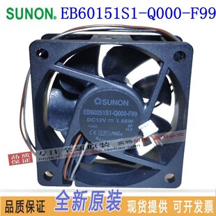 EB60251S1-Q000-F99 SUNON DC12V 1.56W 6cm明基ML6540投影机风扇