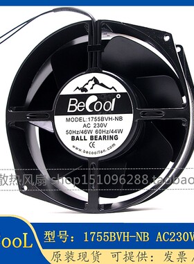 全新原装必酷Becool 1755BVH-NB AC230V 46W交流全金属散热风扇