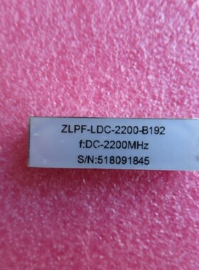 进口 ZLPF-LDC-2200-B192 DC-2.2GHz 射频 低通滤波器DC-2200MHz