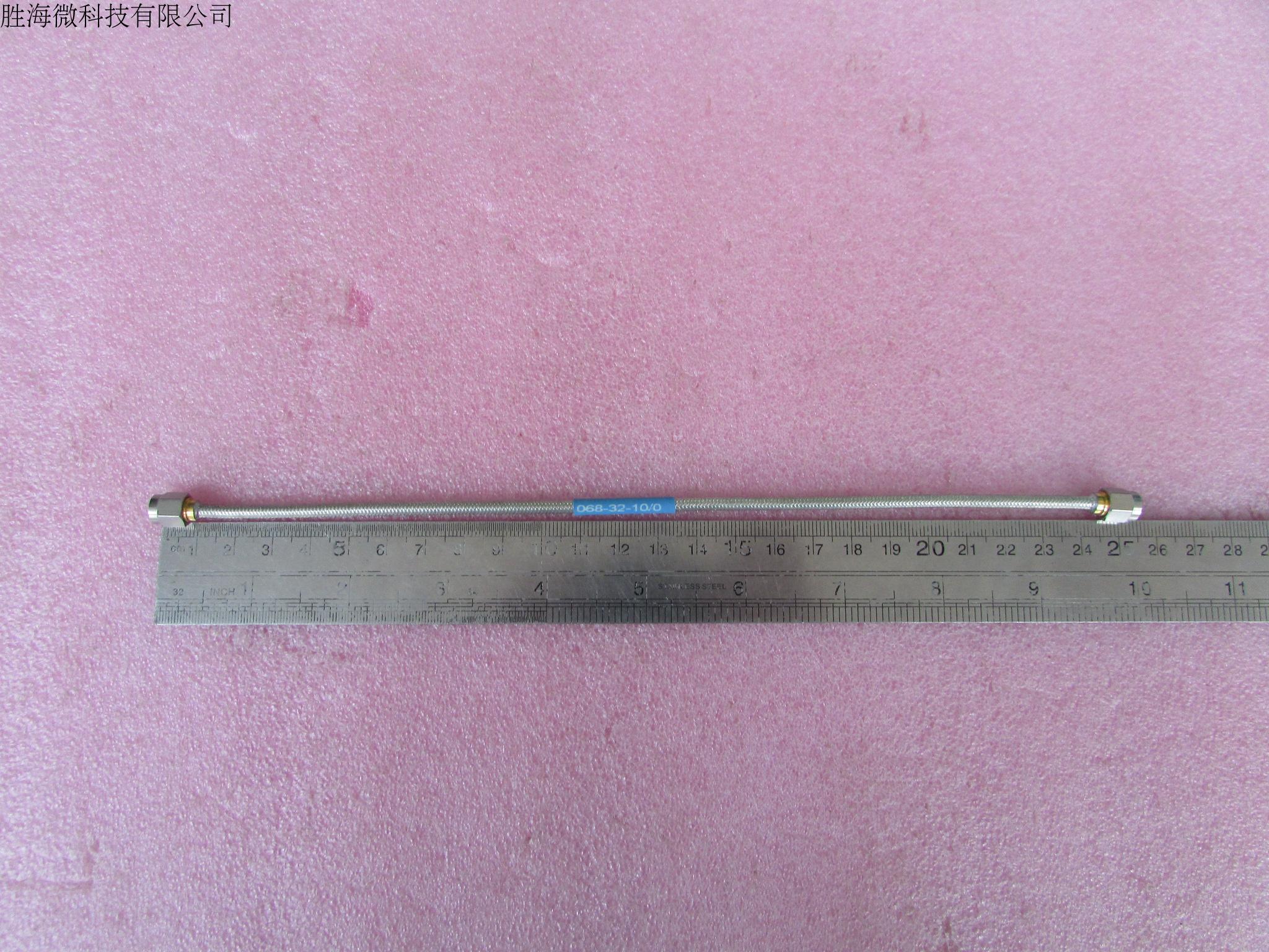 进口 DC-26.5GHz SMA双公 25CM 射频微波同轴电缆跳线 型号：068-32-10/0 频率范围：DC-26.5GHz    接头：SMA公-SMA公 长度：25CM