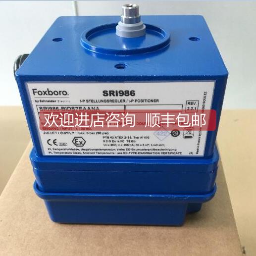 询价ECKARDT阀门定位器SRI986-BIDS7EAANA产地法国FOXBORO