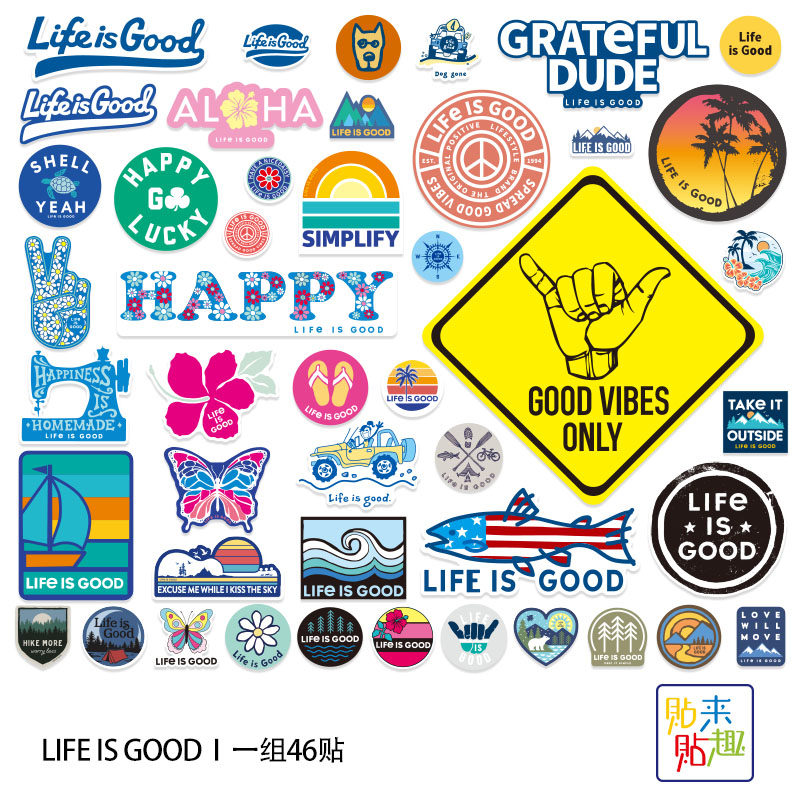 46贴Life is good户外旅行贴纸个性行李箱笔记本平板电脑贴画ins