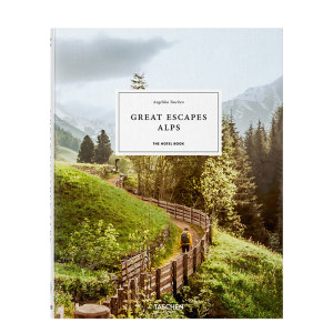 现货Great Escapes Alps. The Hotel Book休闲胜地：阿尔卑斯山酒店书进口原版设计旅游建筑指南图册书籍[TASCHEN]