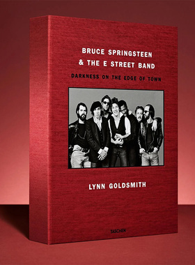 【预订】【TASCHEN限量版】林恩·戈德史密斯:布鲁斯·斯普林斯汀&东大街乐队(编号201-1978) Lynn Goldsmith. 英文艺术