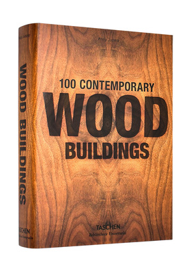 【现货】100 Contemporary Wood Buildings[图书馆系列]100例当代木质建筑 进口原版图书[TASCHEN]