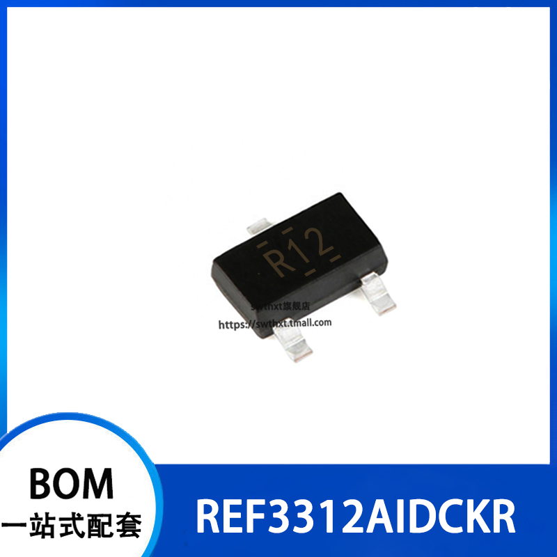 REF3312AIDCKR REF3312AIDCK 丝印 R12 电压基准 贴片SC70-3