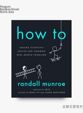 英文原版 如何不切实际地解决实际问题 精装 How To: Absurd Scientific Advice for Common Real-World Problems what if