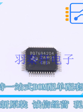 电池管理 BQ7694204PFBR TQFP-48 TI 全新原装进口