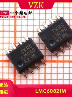 LMC6082IMX 丝印 LMC6082IM SOP-8 运算放器 电源管理芯片