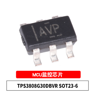 原装 TPS3808G30DBVR 丝印AVP SOT23-6 MCU监控芯片 电流监控器IC