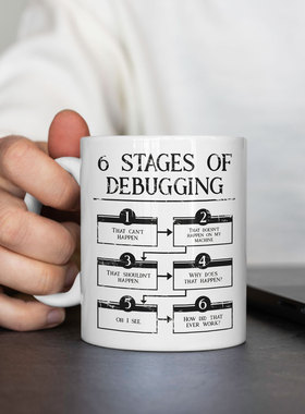 6 Stages Of Debugging程序员陶瓷马克杯男生礼物礼品C+代码水杯