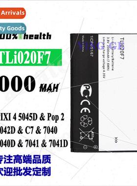 适用Alcatel PIXI 4 5045D/Pop2/C7 cell phone battery TLi020F7