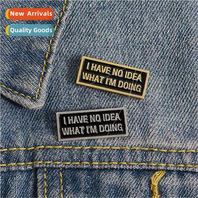 I have no idea confused funny brooch always anxious enamel b